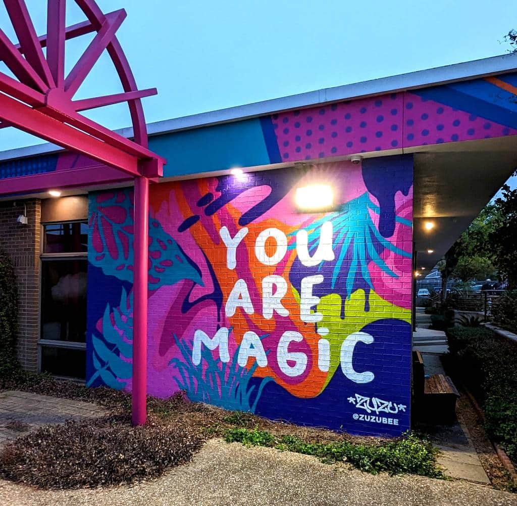 "You Are Magic" by Zuzu in Austin