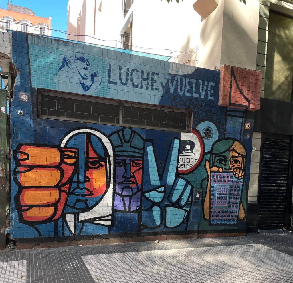 "Luche vuelve" by colectivo Carpani in Buenosaires