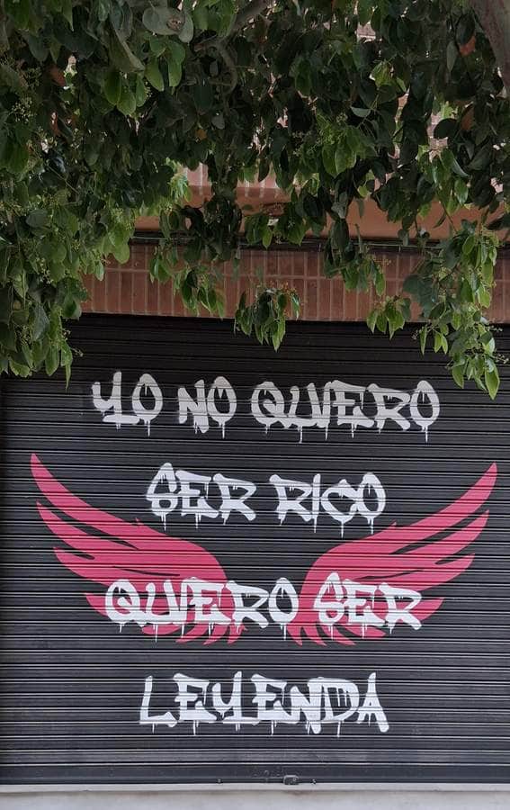 "Yo no quiero ser rico, quiero ser leyenda" in Valencia