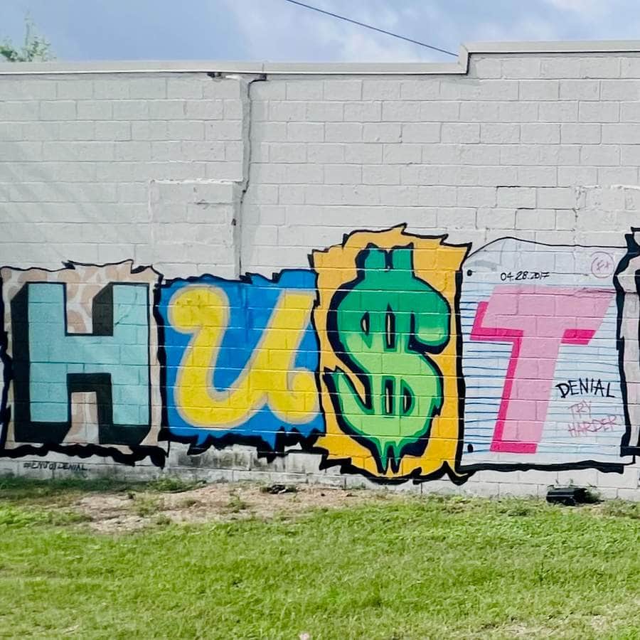 "Hu$TLe&cReAtE" by DenialArt in Austin