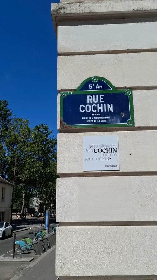 "Tu aimeras ton Cochin comme toi même" by Tout Plaquer in Paris