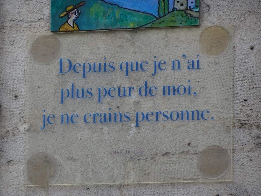 "Depuis que je n'ai plus peur de moi, je ne crains personne" by Déni_de_Malice in Paris 4e Arrondissement, Paris