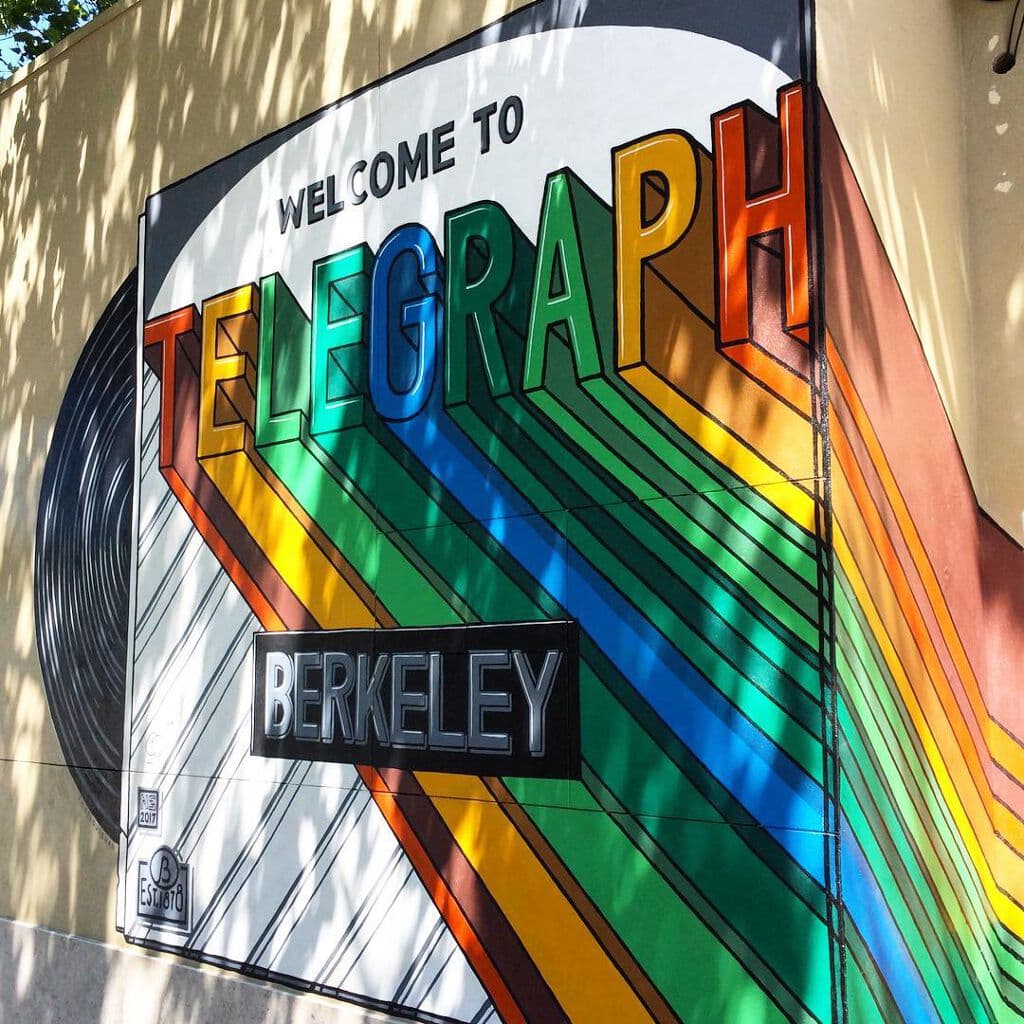 "Welcome to Telegraph" by Nigel Sussman in Southside, San Francisco